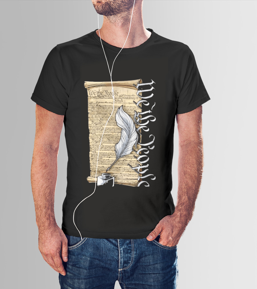 We The People United States Constitution Article 1 Quill Ink Scroll T-Shirt