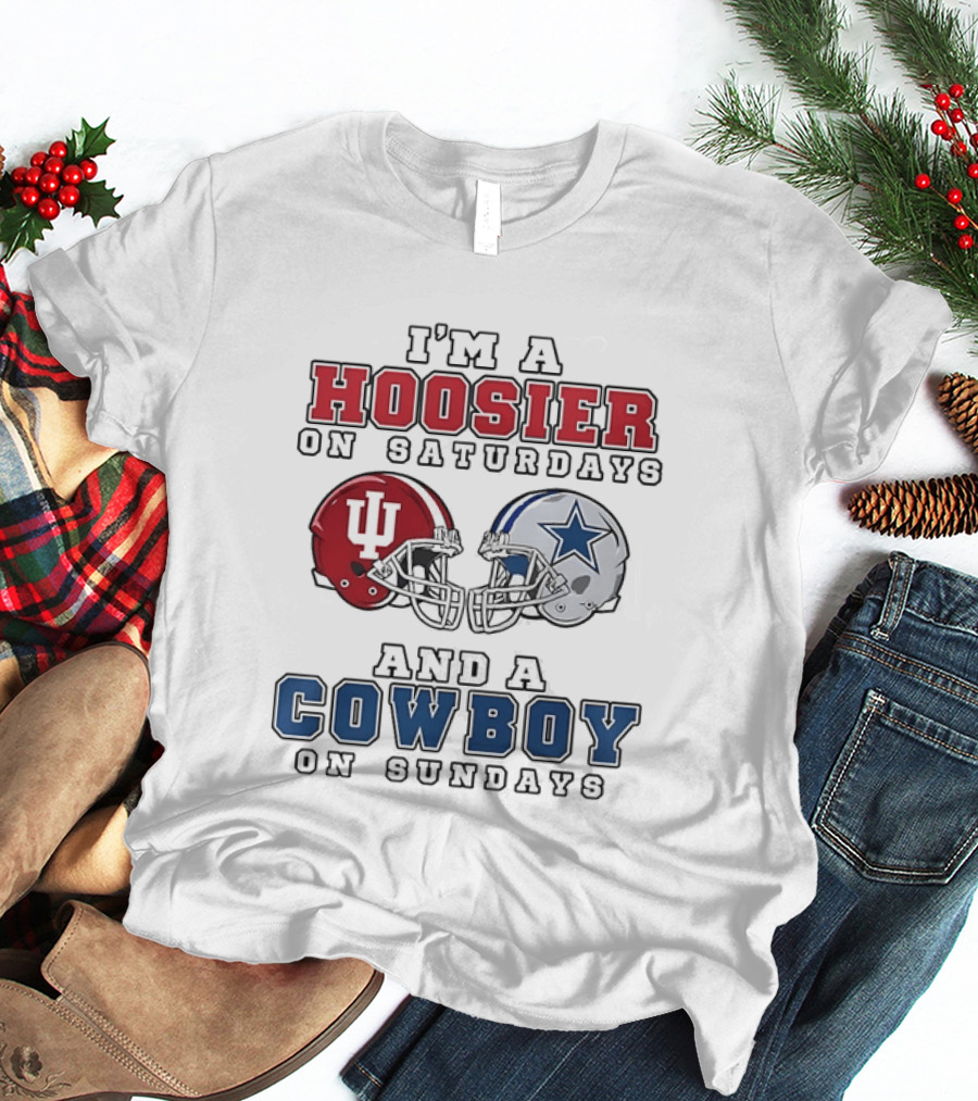 Hoosier On Saturdays IU Helmet Cowboy On Sundays Star Football Helmets T-Shirt