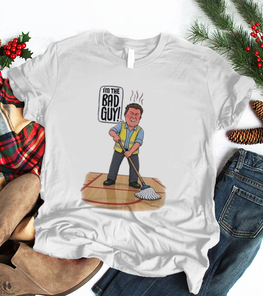 I'm The Bad Guy Janitor Cartoon Mopping Basketball Court T-Shirt