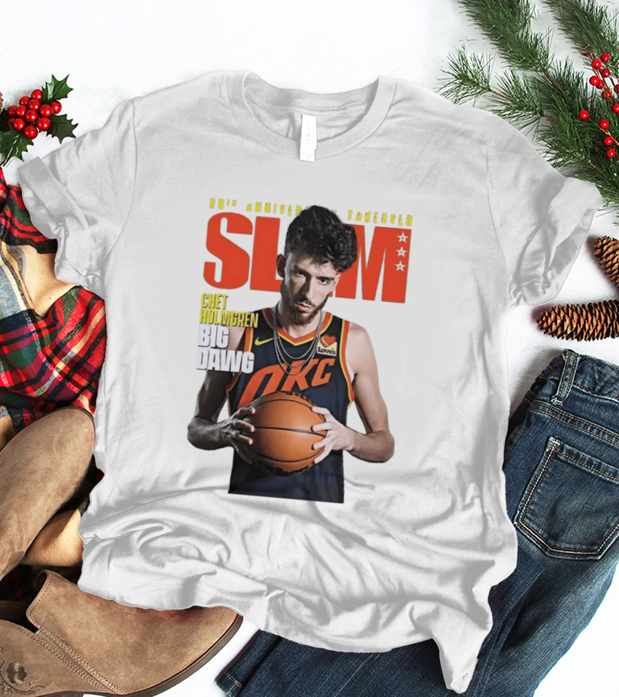 Chet Holmgren SLAM Magazine 30th Anniversary OKC Big Dawg Cover T-Shirt