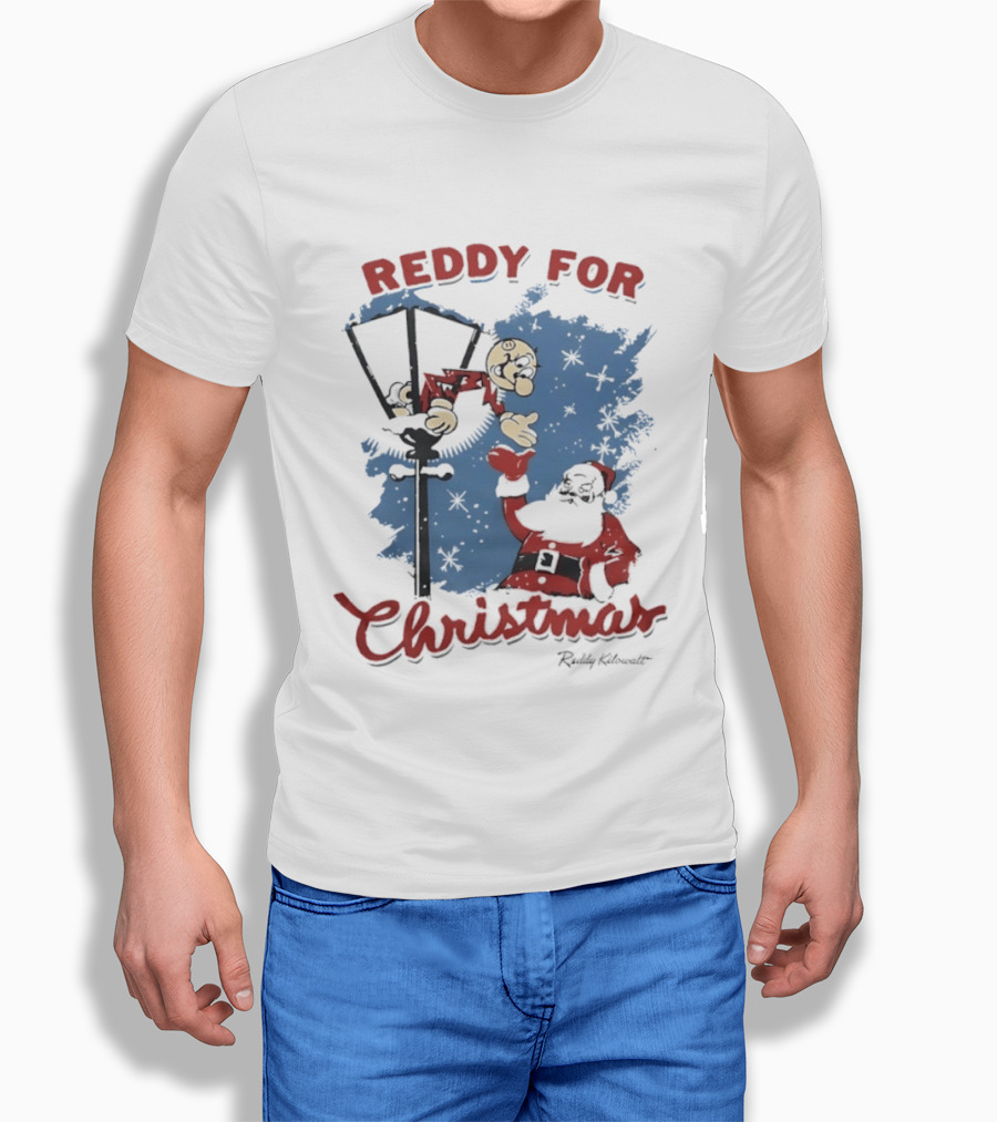Reddy Kilowatt Reddy For Christmas Holiday Cheer Santa Lamp Post T-Shirt