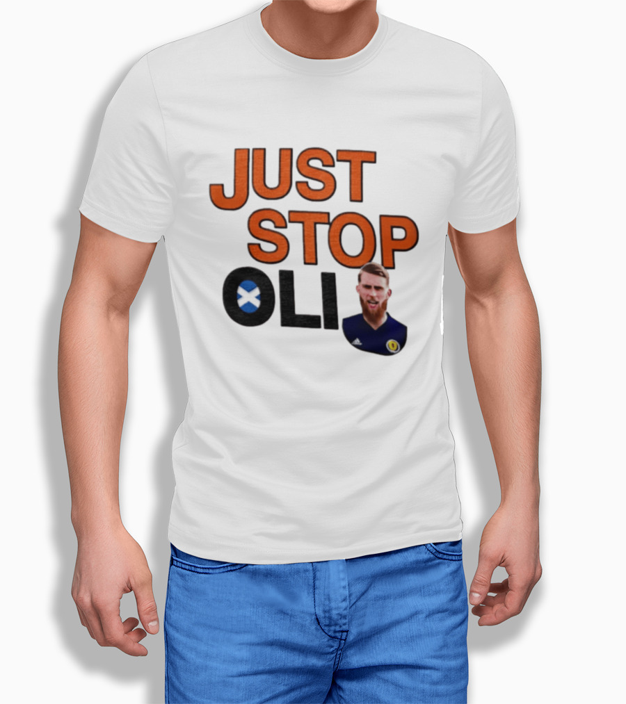Oli McBurnie Scotland Just Stop Football Fan T-Shirt