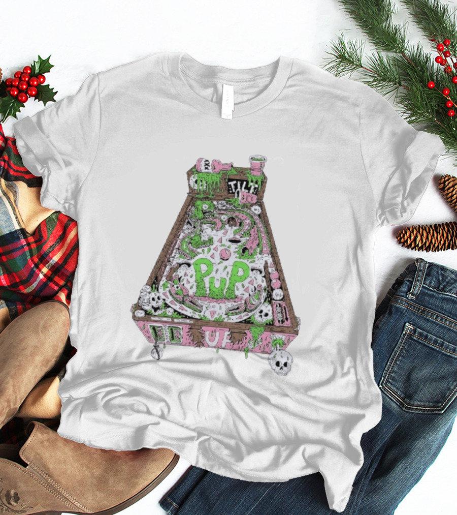 Pup Pinball Machine Slime Tilt Ugh Punk Rock Alternative T-Shirt