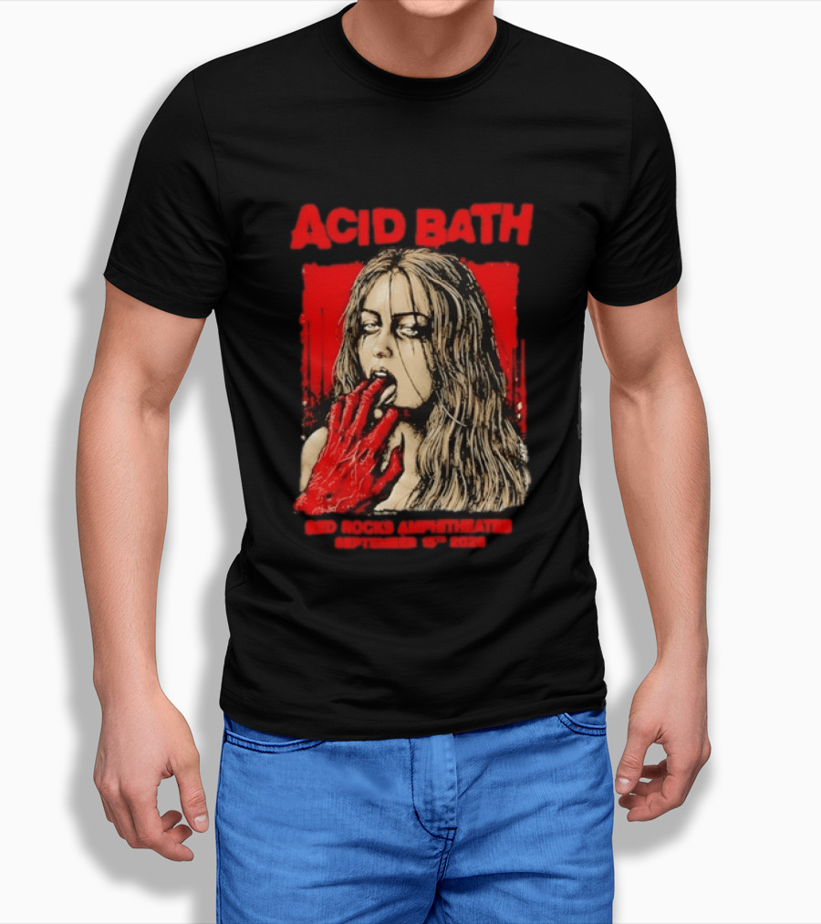 Acid Bath Red Rocks Amphitheatre September 15th 2026 Graphic With Distressed Woman And Hand T-Shirt