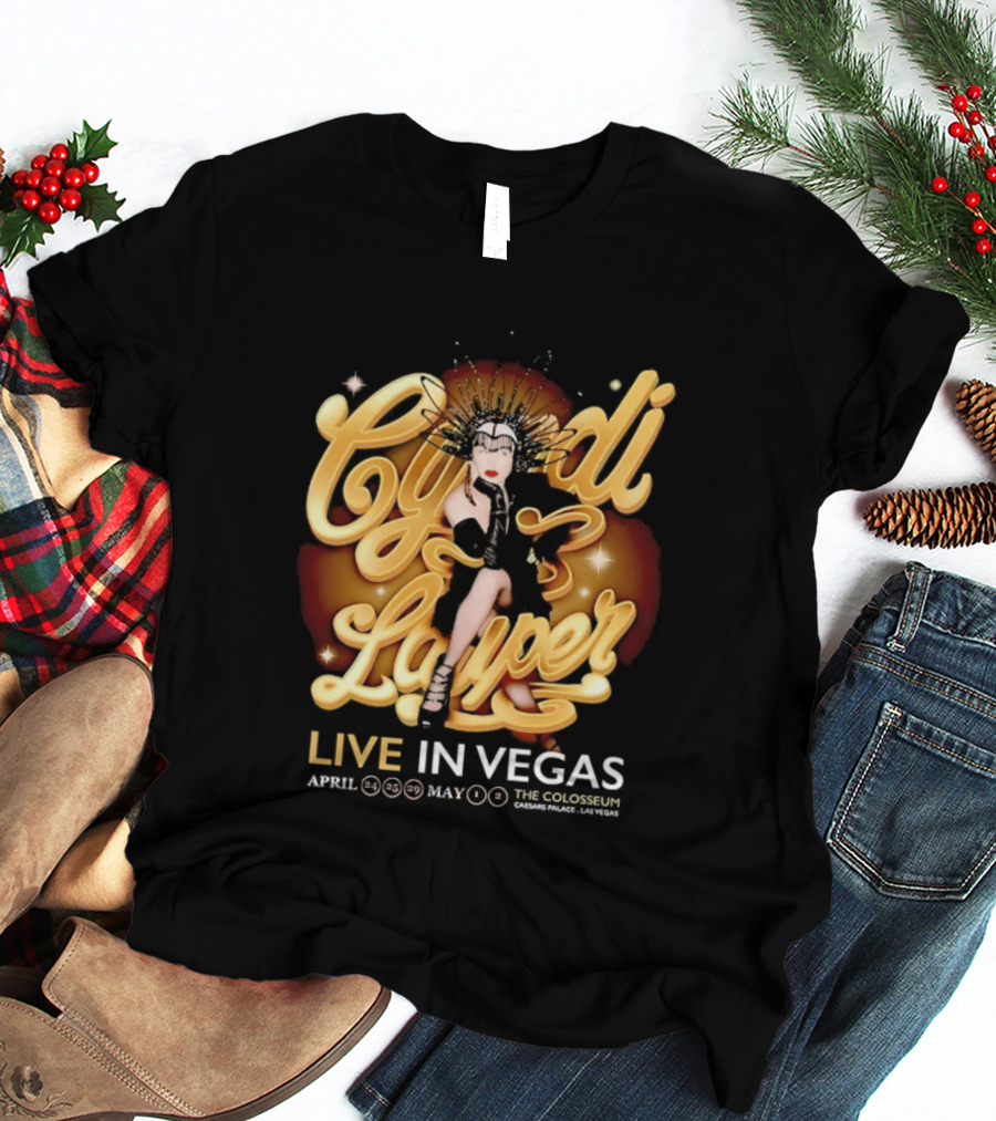 Cyndi Lauper Live In Vegas April May The Colosseum Caesars Palace T-Shirt