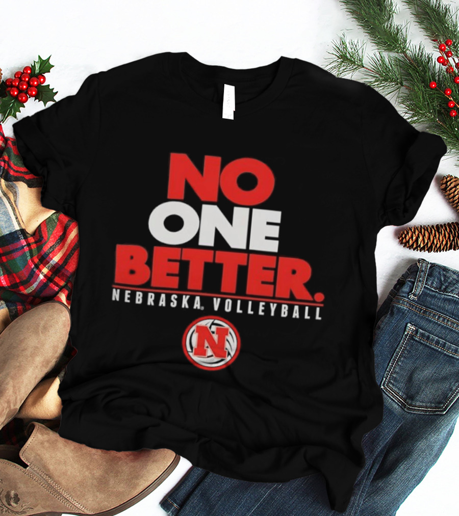 No One Better Nebraska Volleyball N T-Shirt