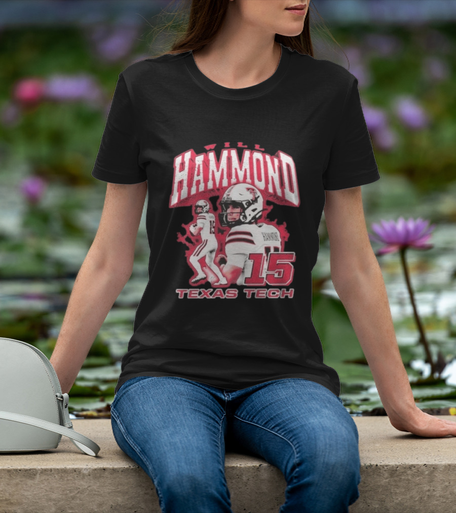 William Hammond Texas Tech Red Raiders Football 15 T-Shirt
