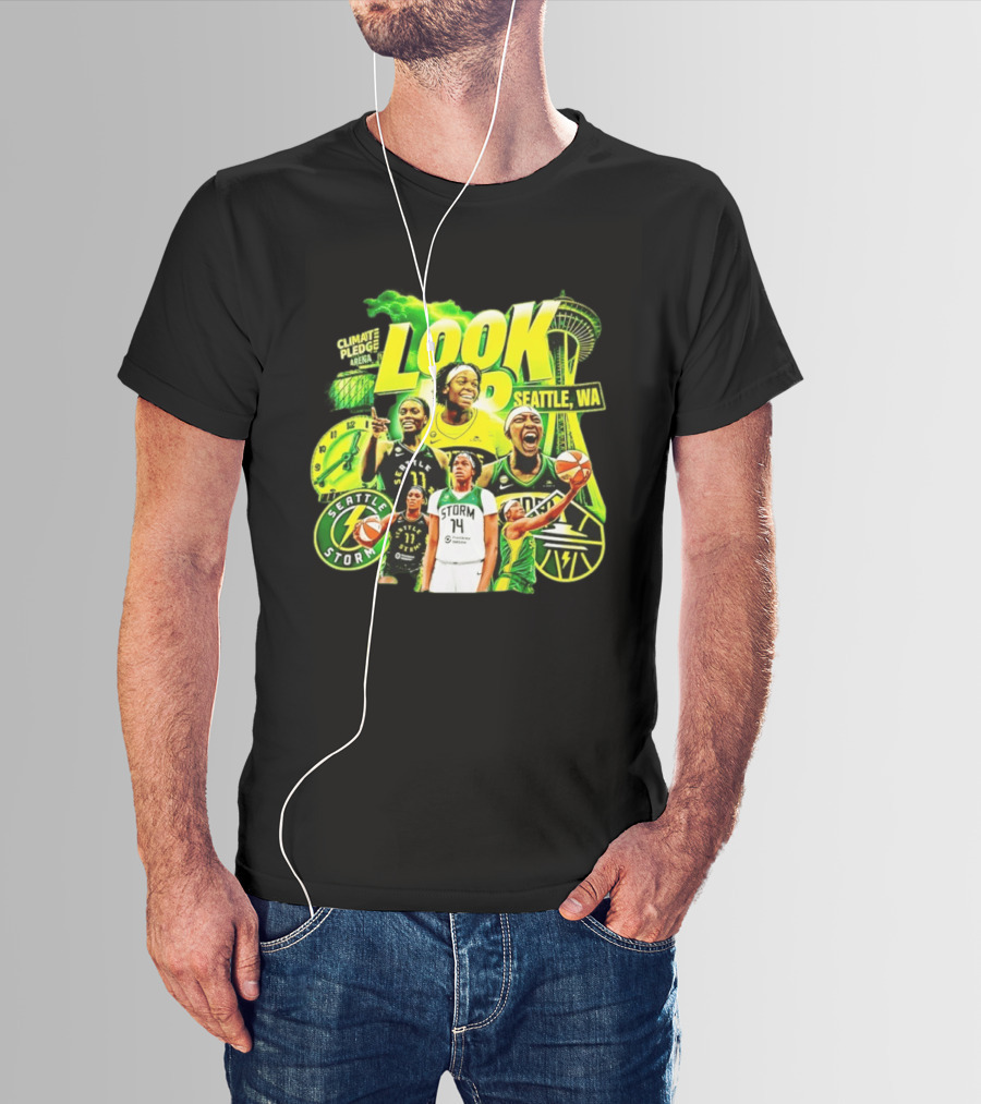 Seattle Storm Basketball Look Up Climate Pledge Arena Seattle WA T-Shirt