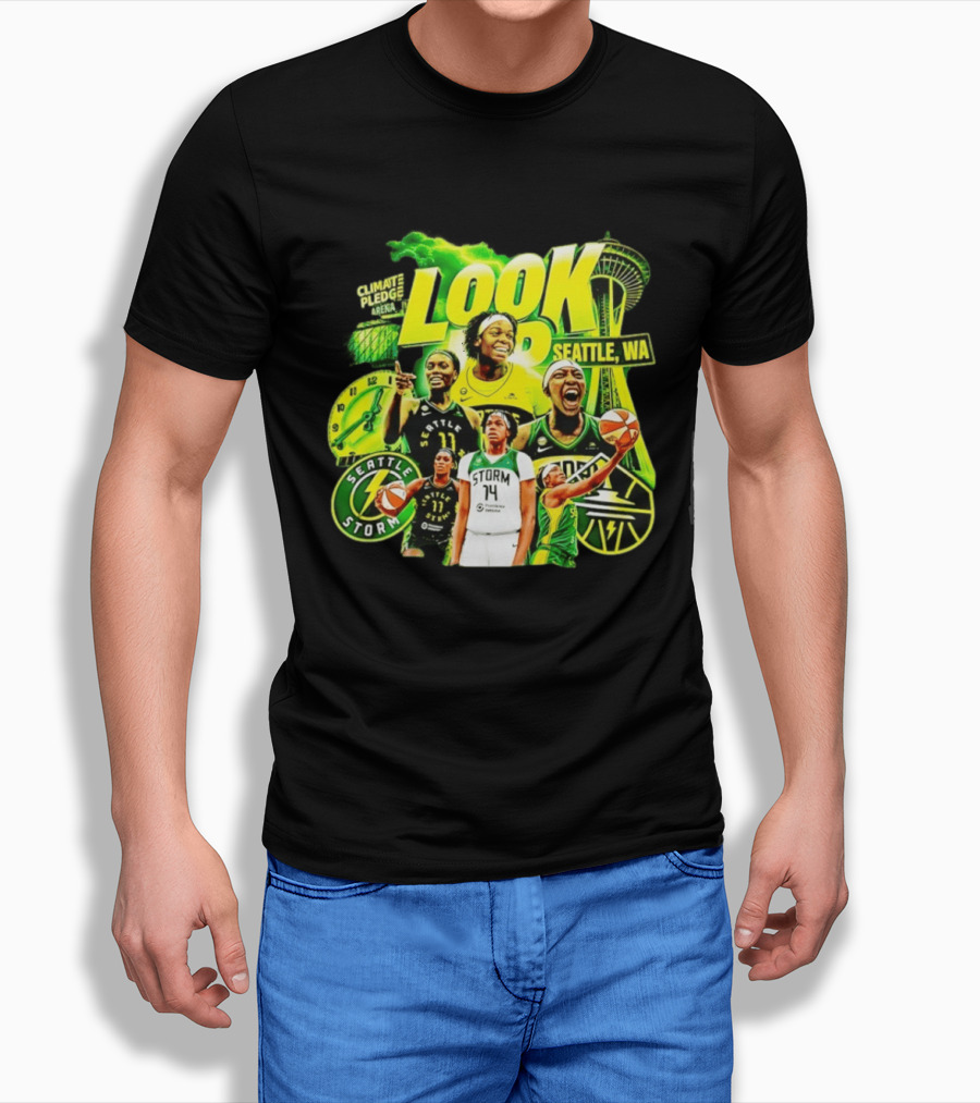 Seattle Storm Basketball Look Up Climate Pledge Arena Seattle WA T-Shirt