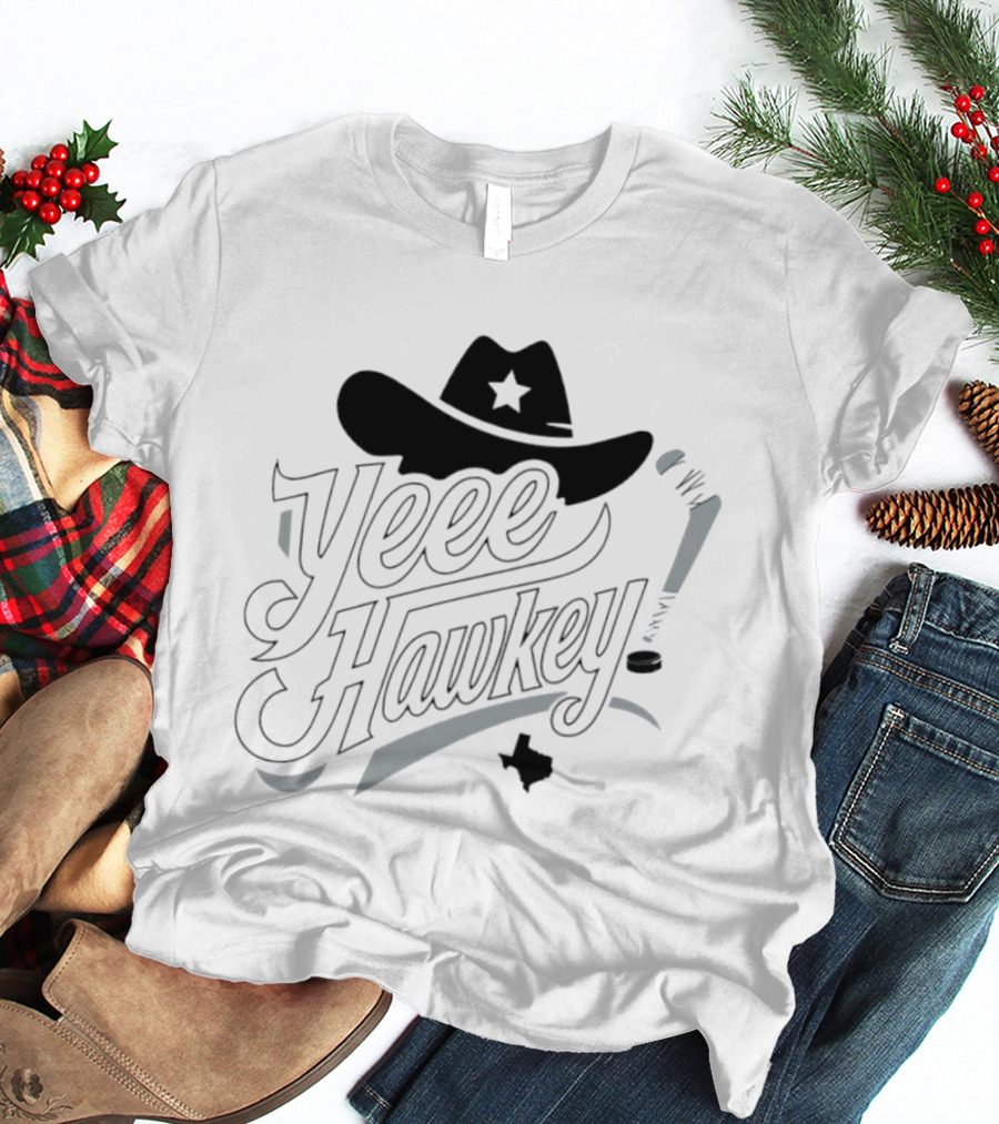 Texas Cowboy Hockey Yeee Hawkey With Star Hat And Sticks T-Shirt