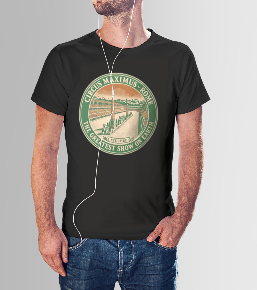 Circus Maximus Rome The Greatest Show On Earth Established IV BC Stadium Obelisks T-Shirt