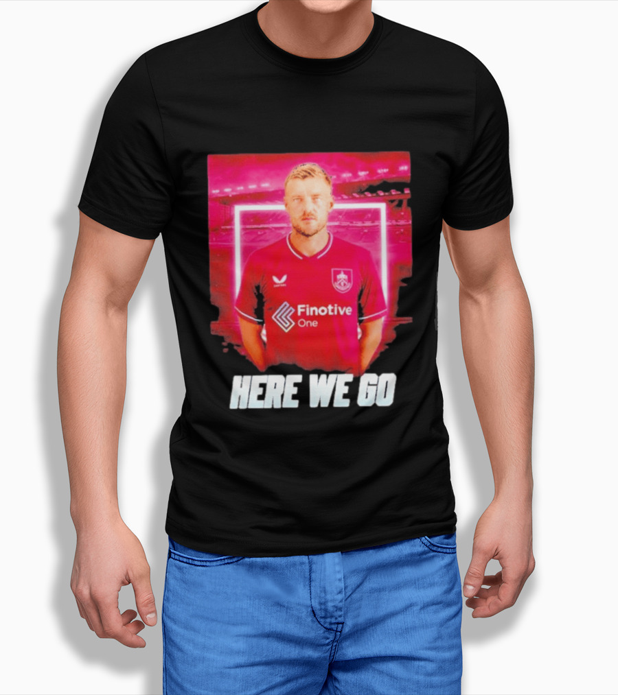 Jamie Vardy Here We Go Burnley Transfer News T-Shirt