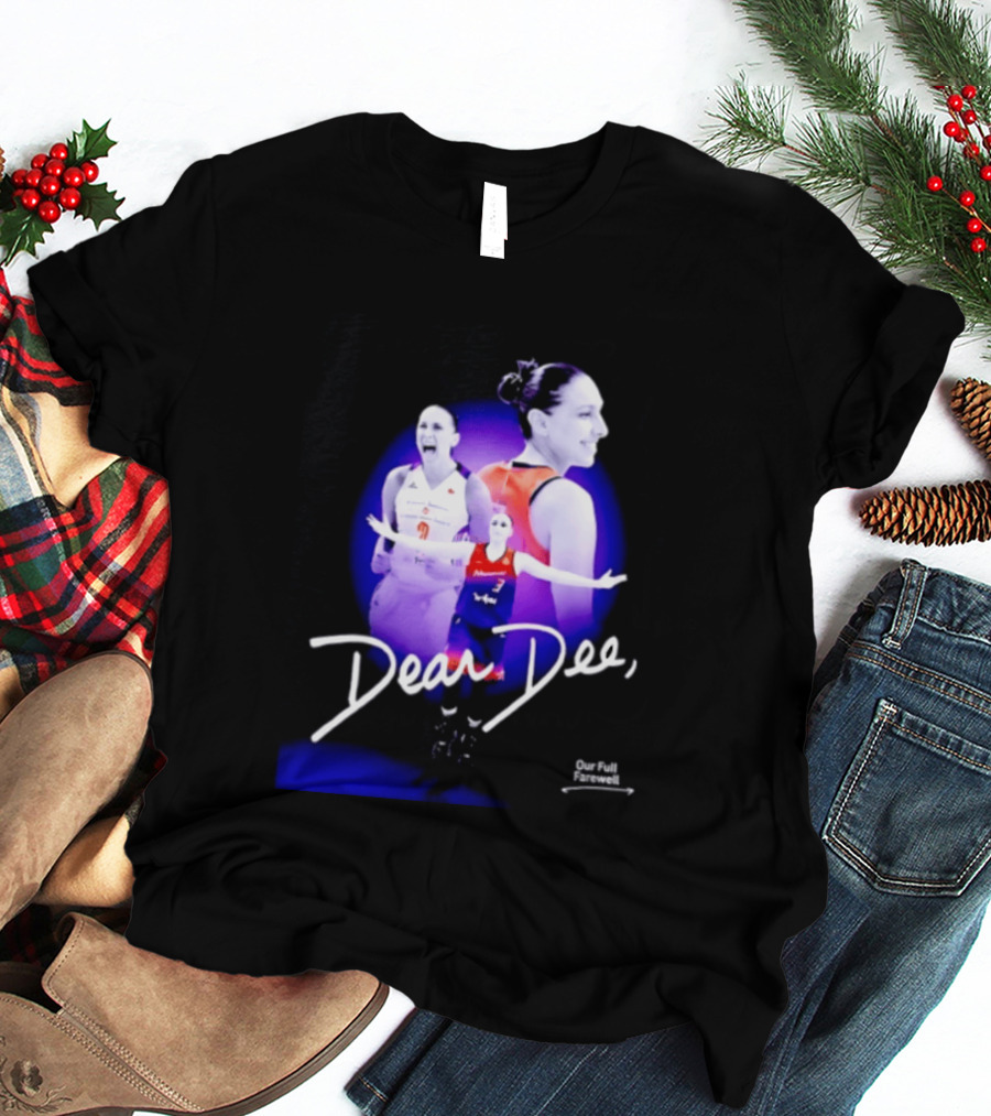 Diana Taurasi Phoenix Mercury Dear Dee Our Full Farewell T-Shirt