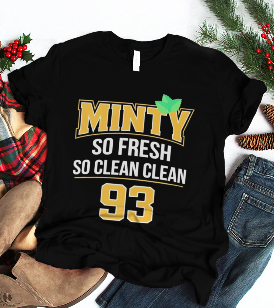 Minty So Fresh So Clean Clean 93 Mint Leaf Accents T-Shirt
