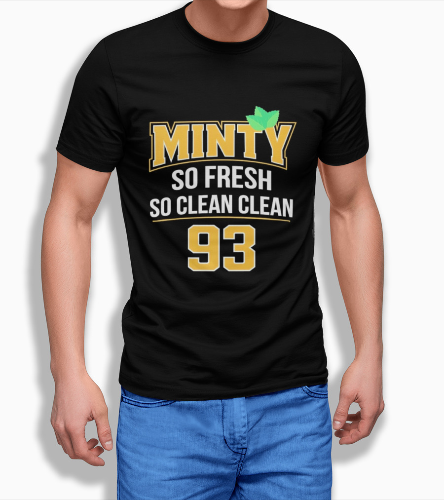 Minty So Fresh So Clean Clean 93 Mint Leaf Accents T-Shirt