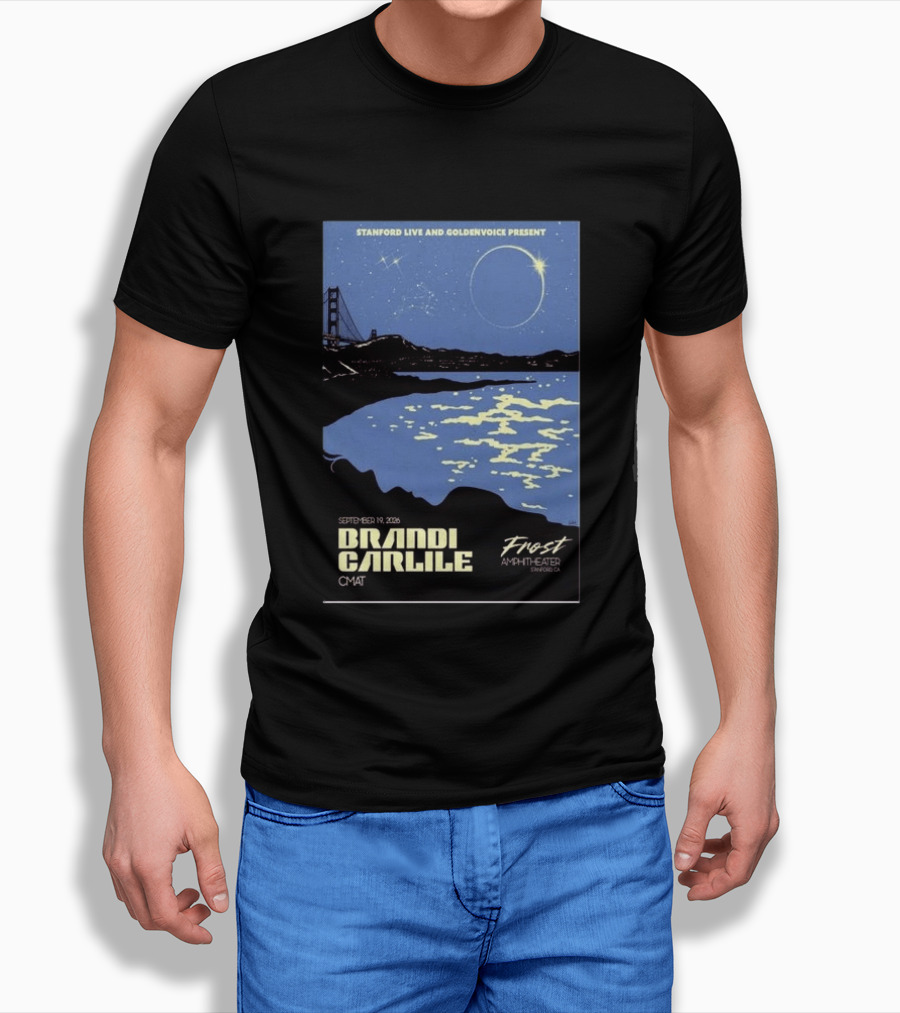 Stanford Live Goldenvoice Presents Brandi Carlile September 19 2026 Frost Amphitheater Stanford CA T-Shirt