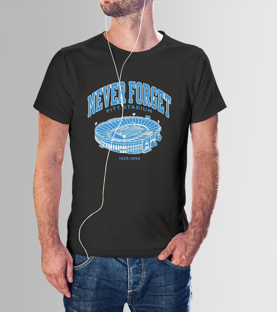 Never Forget Pitt Stadium 1925 1999 University Of Pittsburgh T-Shirt