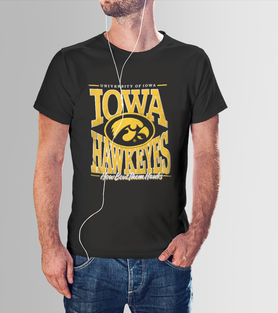 University Of Iowa Hawkeyes How Bout Them Hawks NCAA T-Shirt