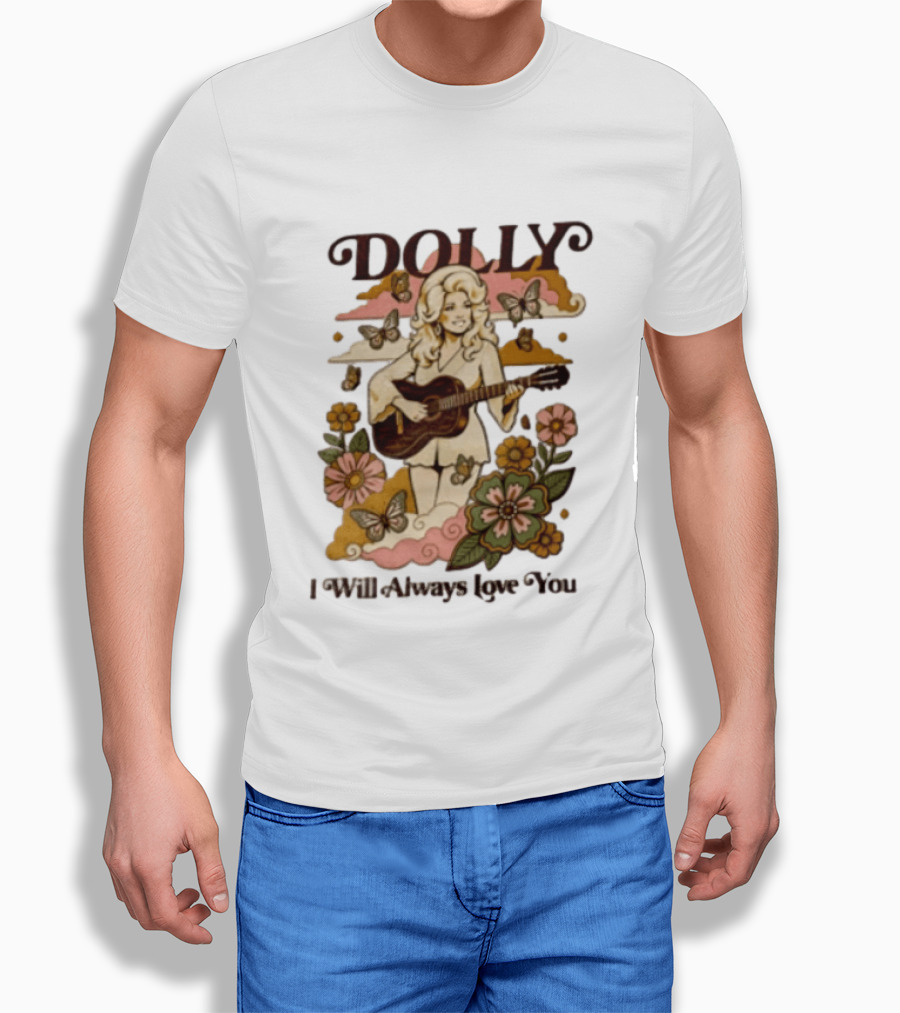 Dolly Parton I Will Always Love You Butterflies Flowers Guitar T-Shirt