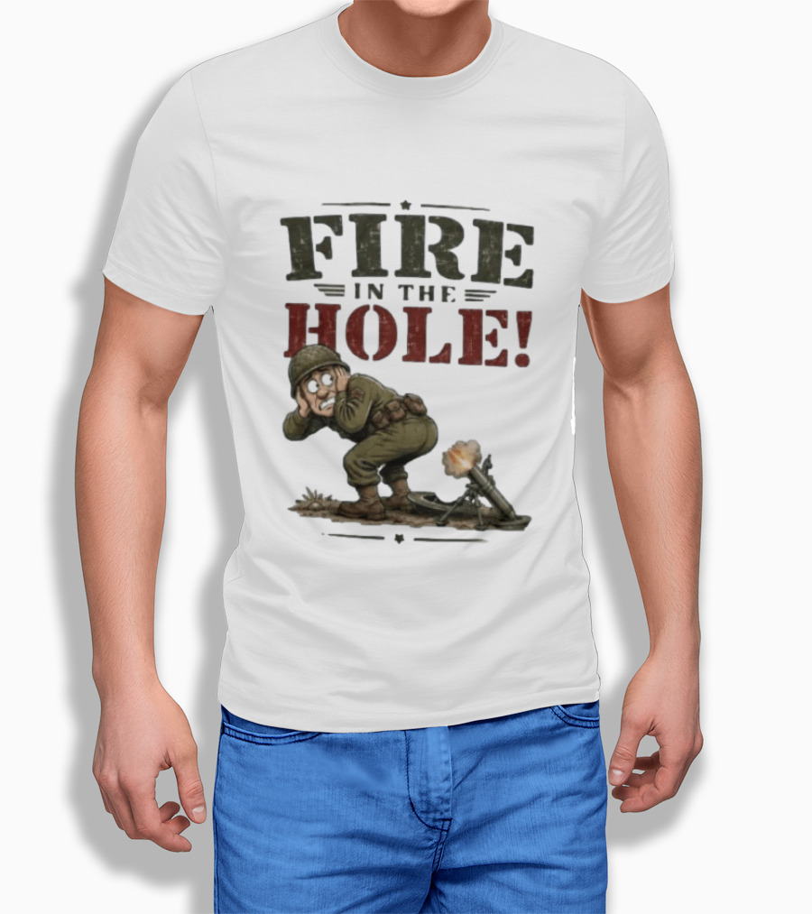 Fire In The Hole Soldier Mortar Cartoon Combat Humor T-Shirt
