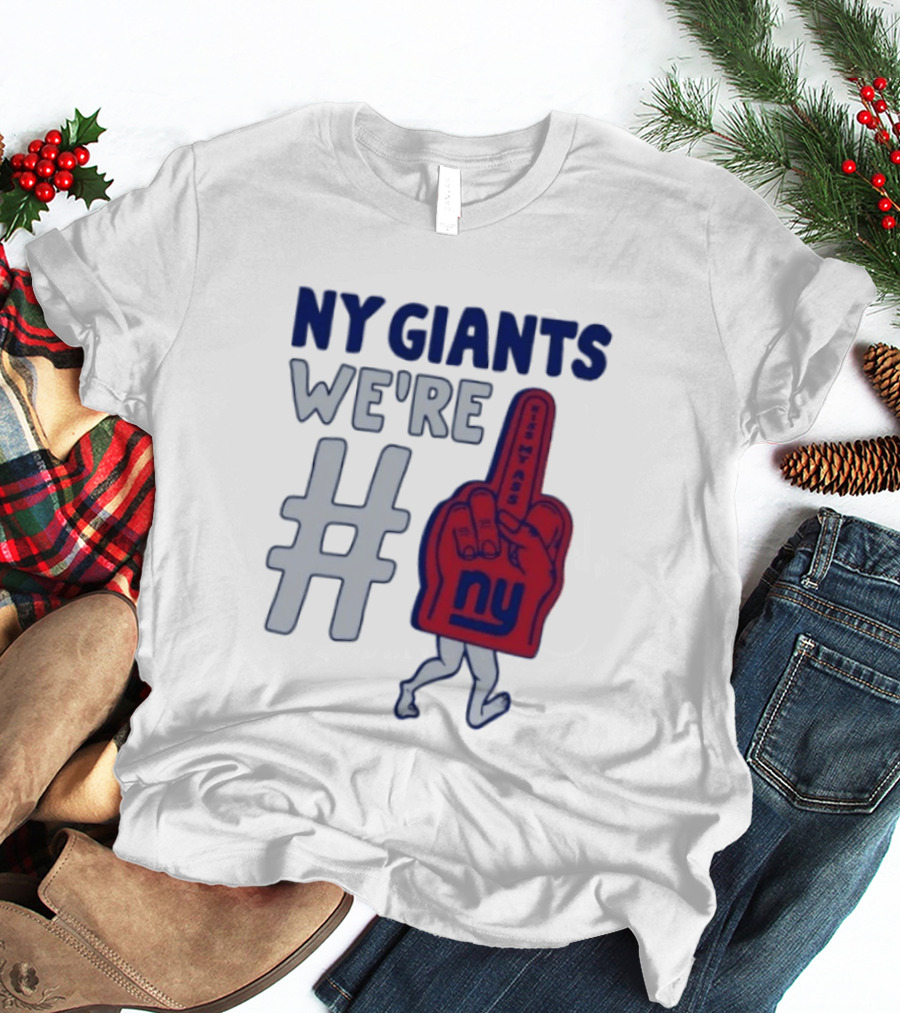 NY Giants We're # Kiss My Ass Foam Finger T-Shirt