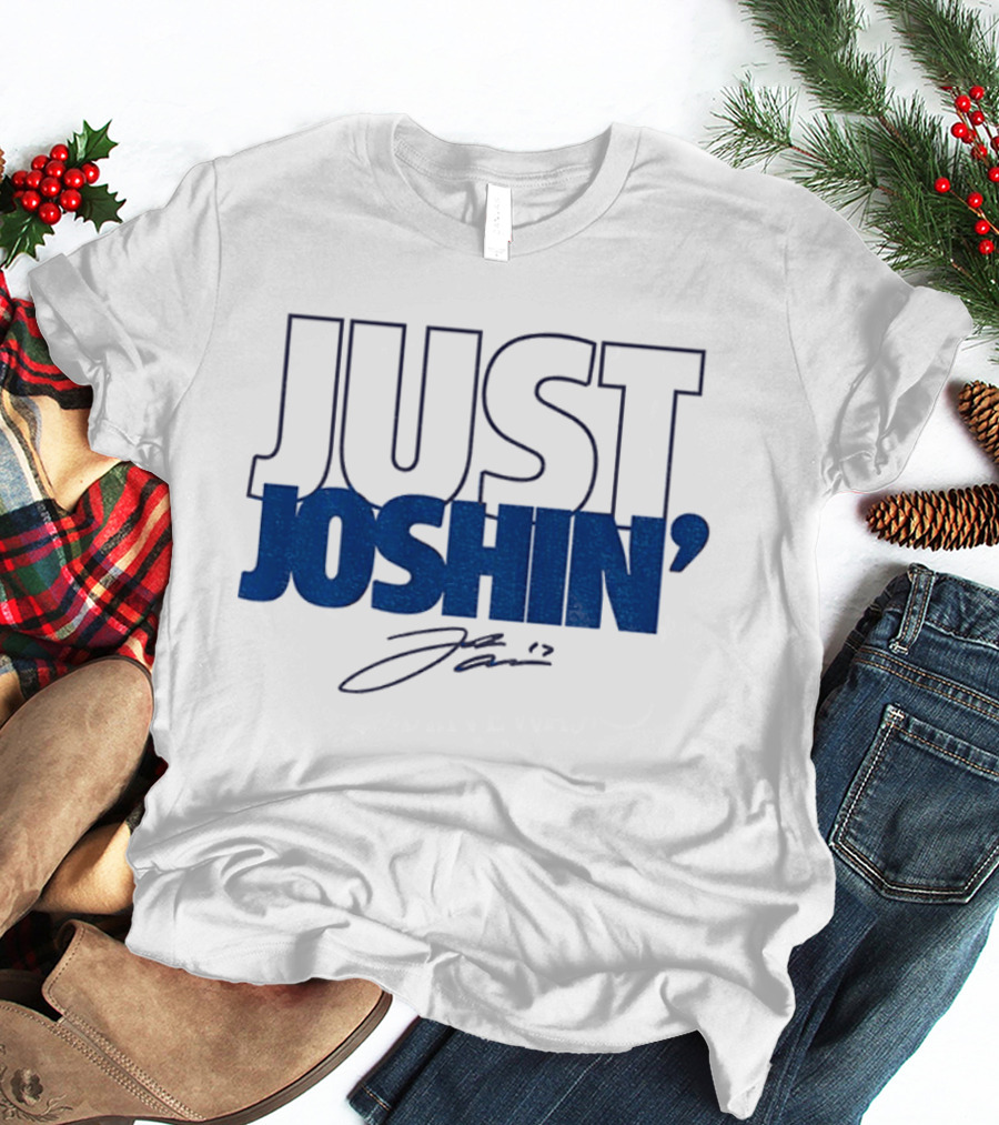 Josh Allen Just Joshin' 17 Buffalo Bills T-Shirt