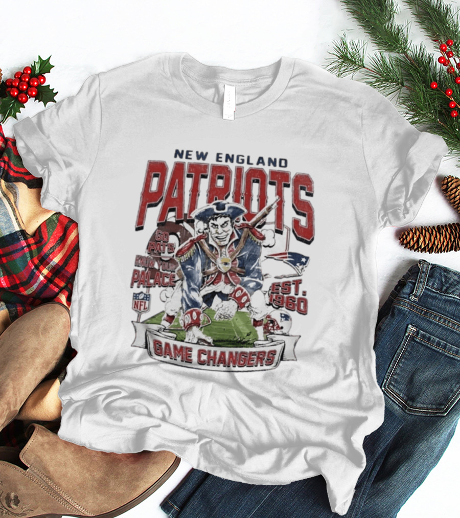 New England Patriots Game Changers Go Pats Know Your Palace Est 1960 NFL T-Shirt