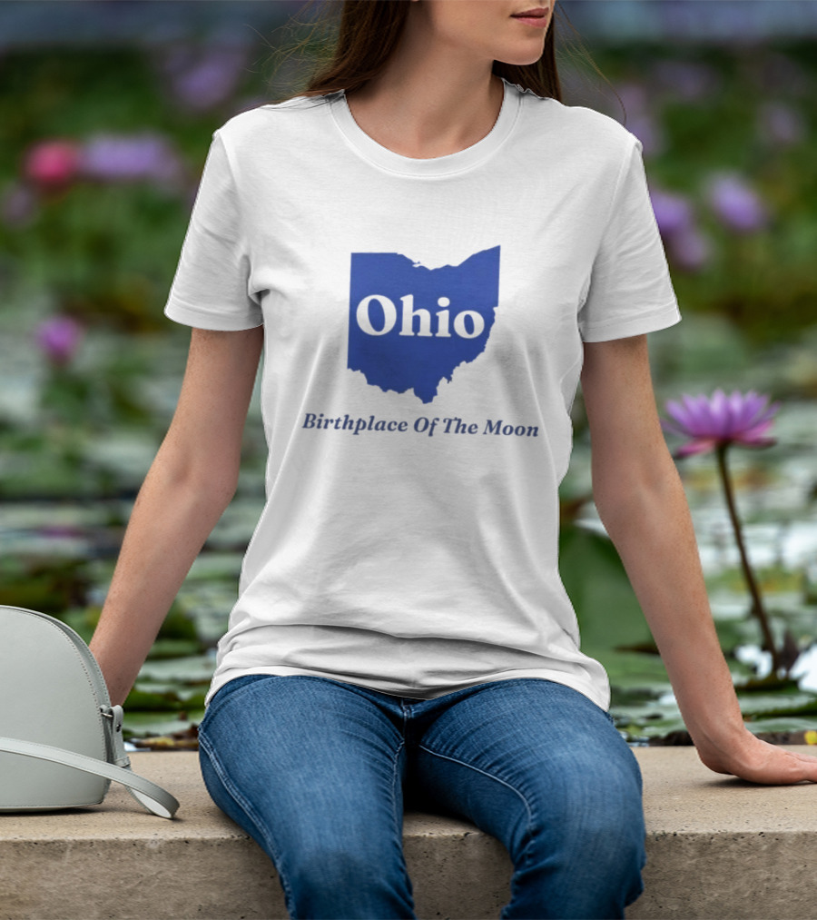 Ohio Birthplace Of The Moon Space Astronomy Exploration T-Shirt