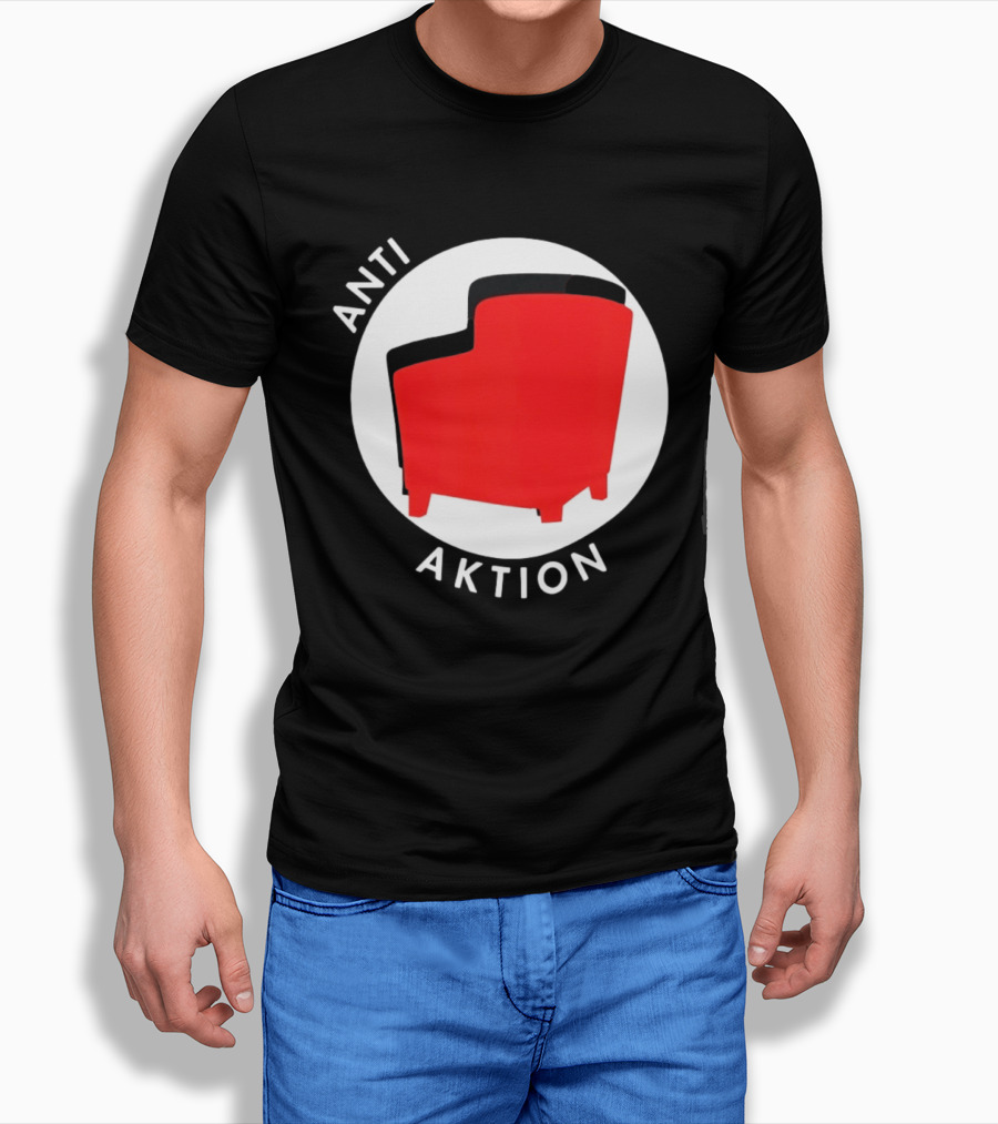 Anti Aktion Red Armchair Political T-Shirt