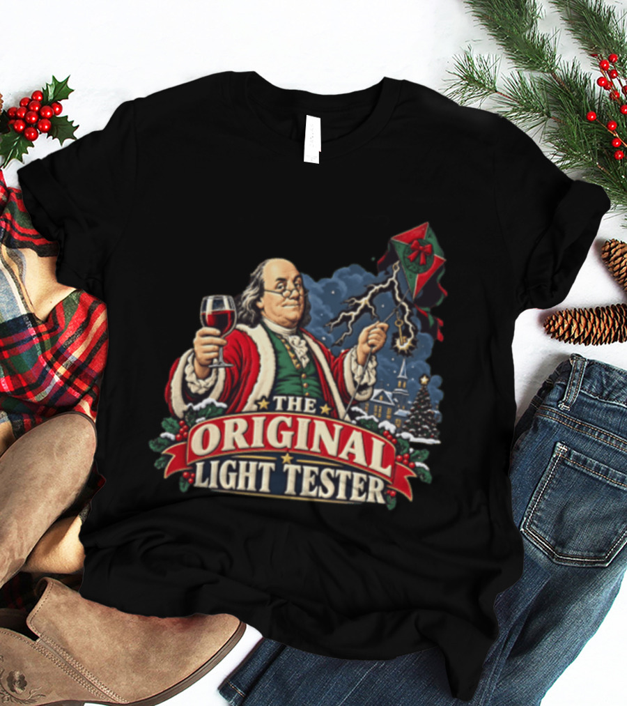 Benjamin Franklin Santa Suit Wine And Kite The Original Light Tester T-Shirt
