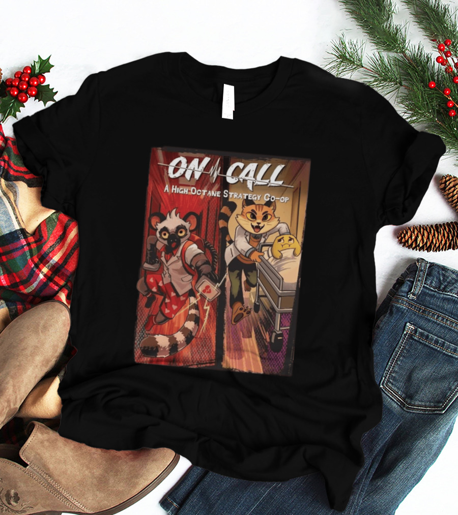 On Call A High Octane Strategy Co Op Lemur And Cat Doctors In Action T-Shirt