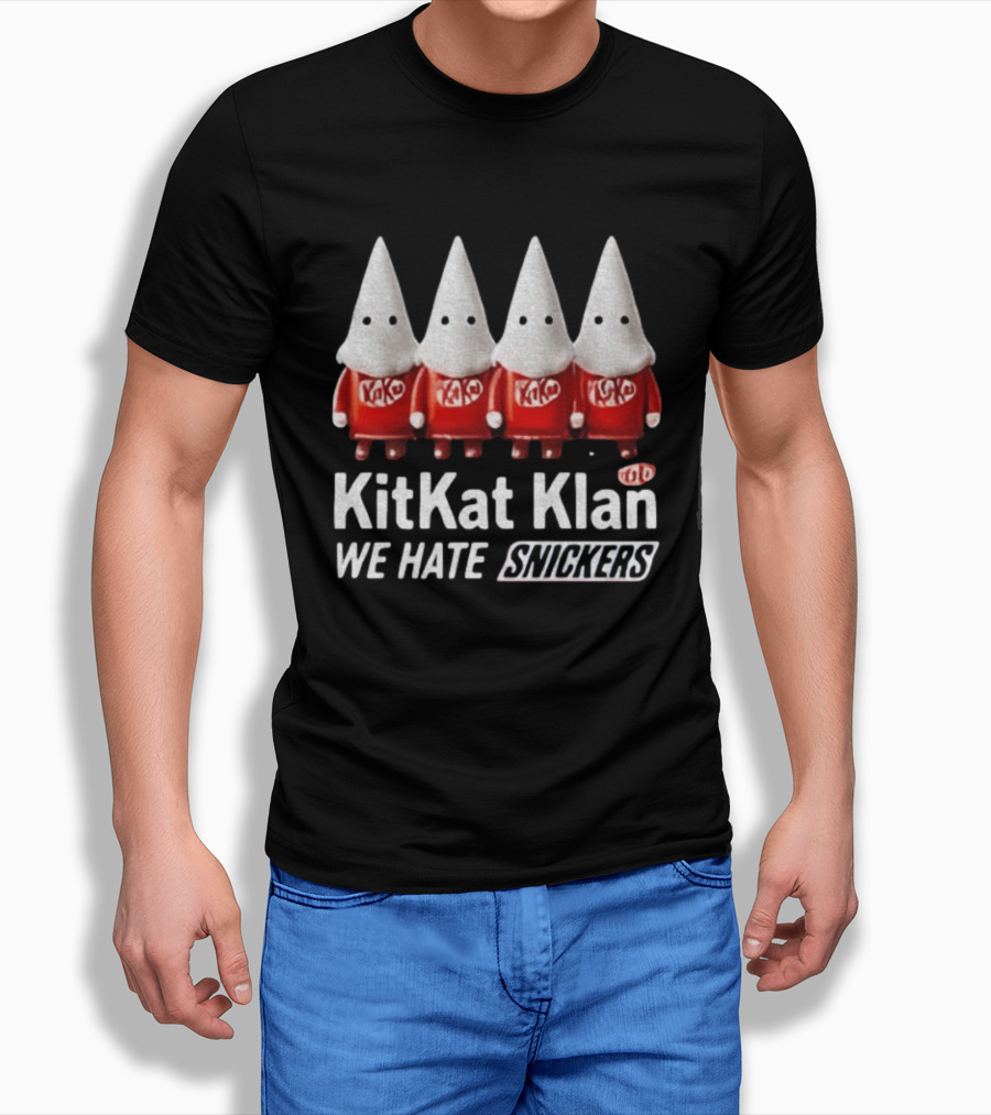 Kitkat Klan We Hate Snickers T-Shirt
