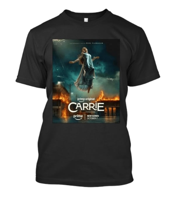 Prime Original Carrie New Series By Mike Flanagan October 7 Release T-Shirt