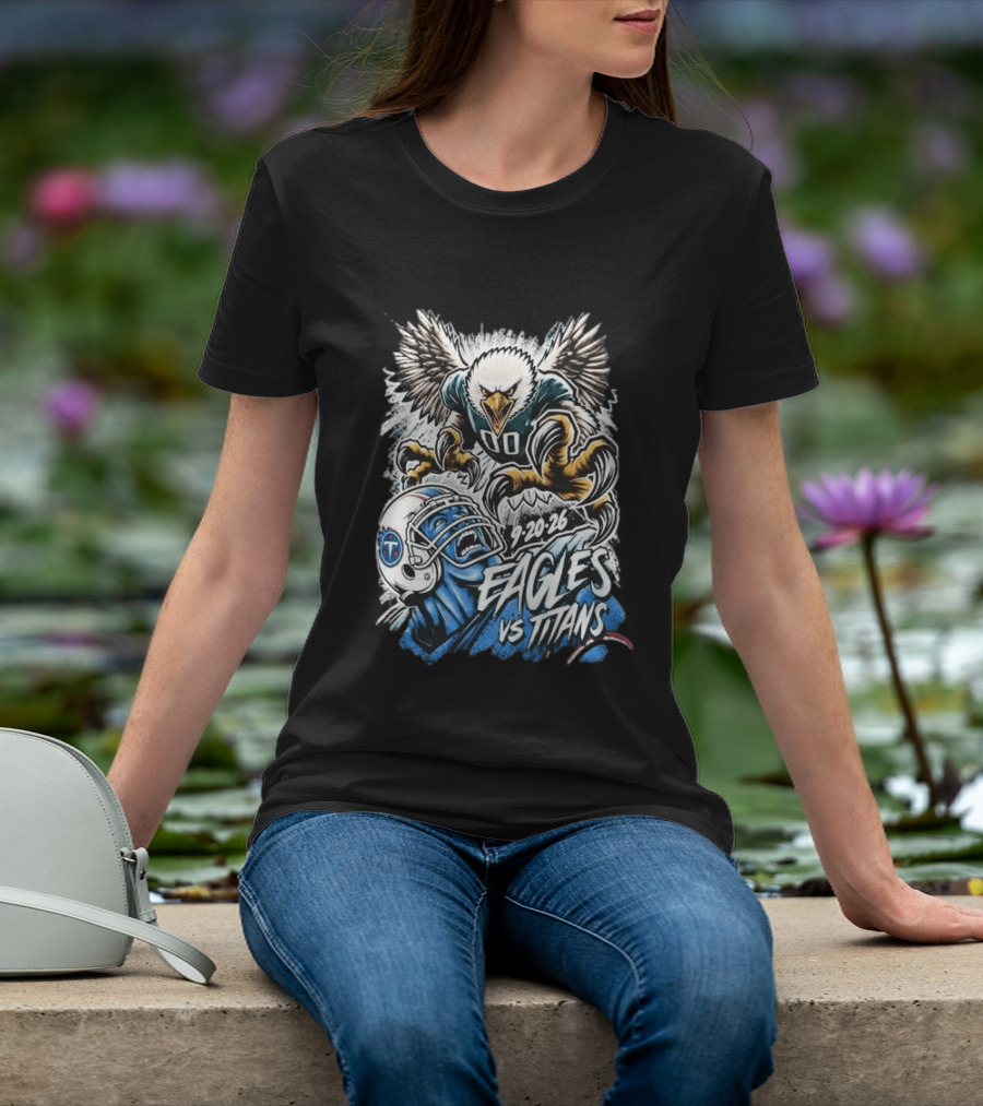 9 20 26 Eagles Vs Titans Game Day Exclusive T-Shirt