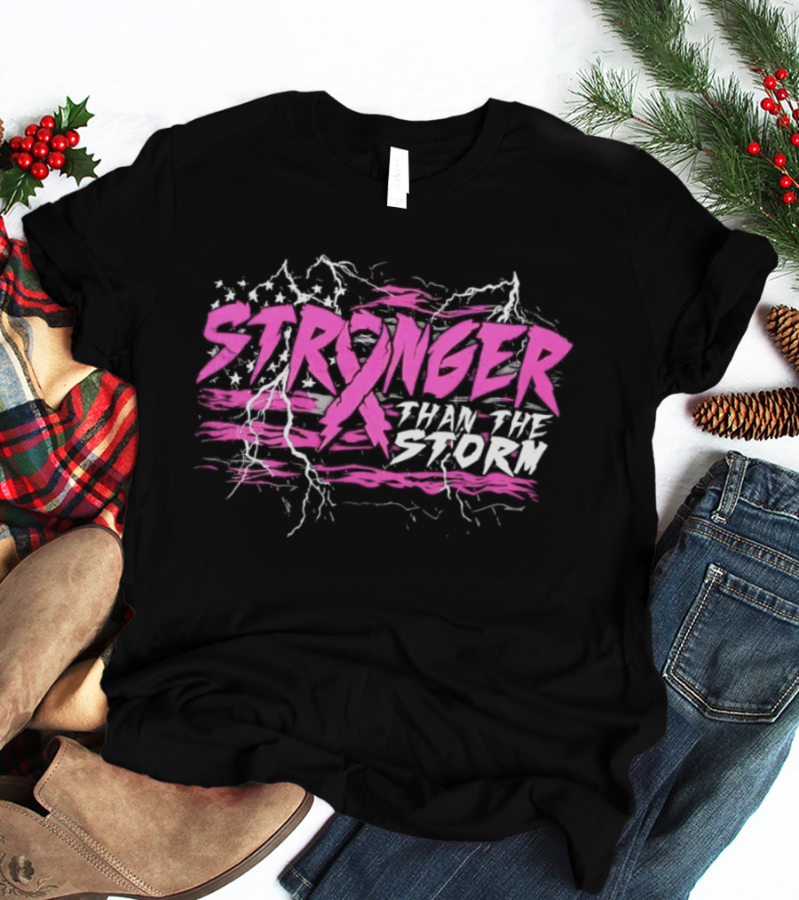 Stronger Than The Storm Pink Ribbon Breast Cancer Awareness T-Shirt