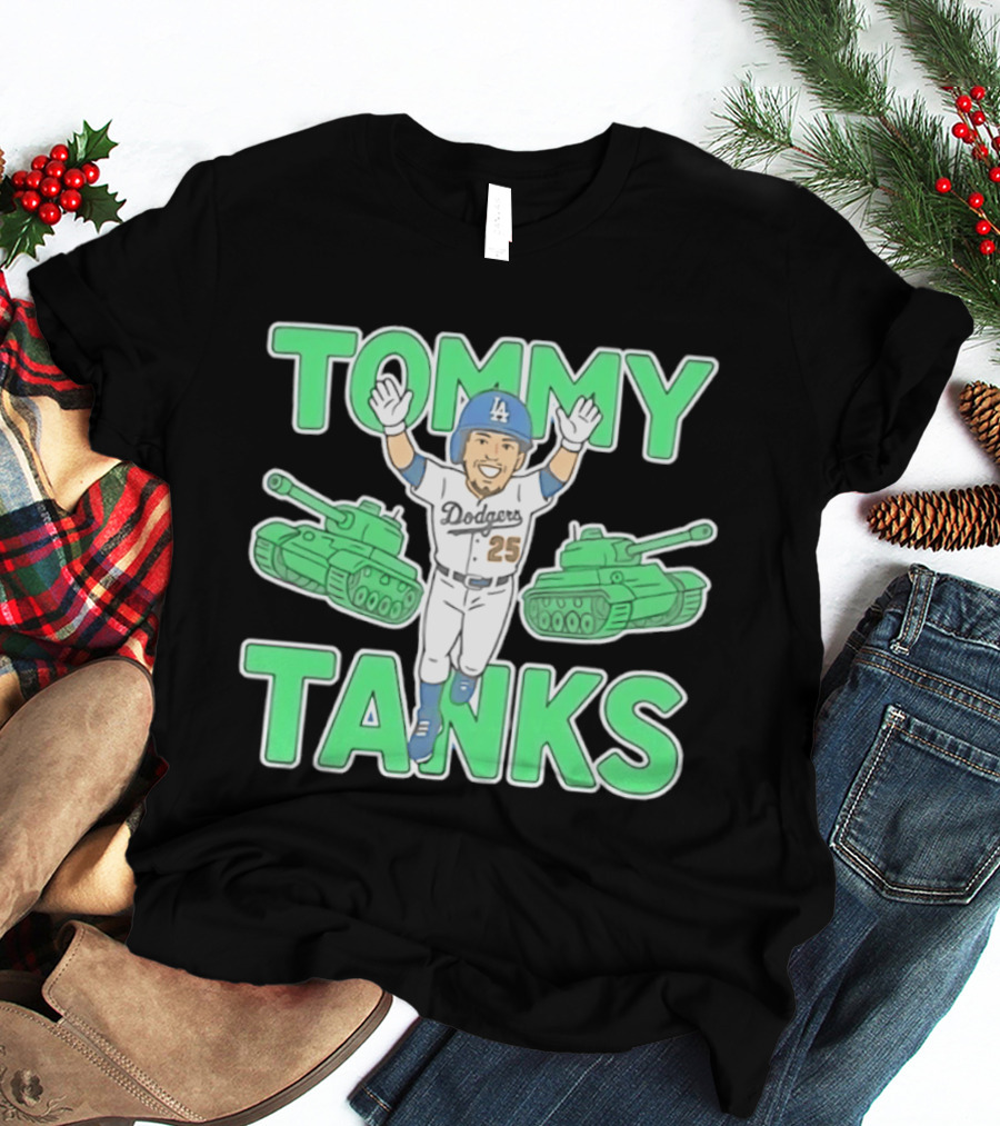 Tommy Tanks Los Angeles Dodgers 25 MLB Baseball Player In Uniform With Green Tanks T-Shirt