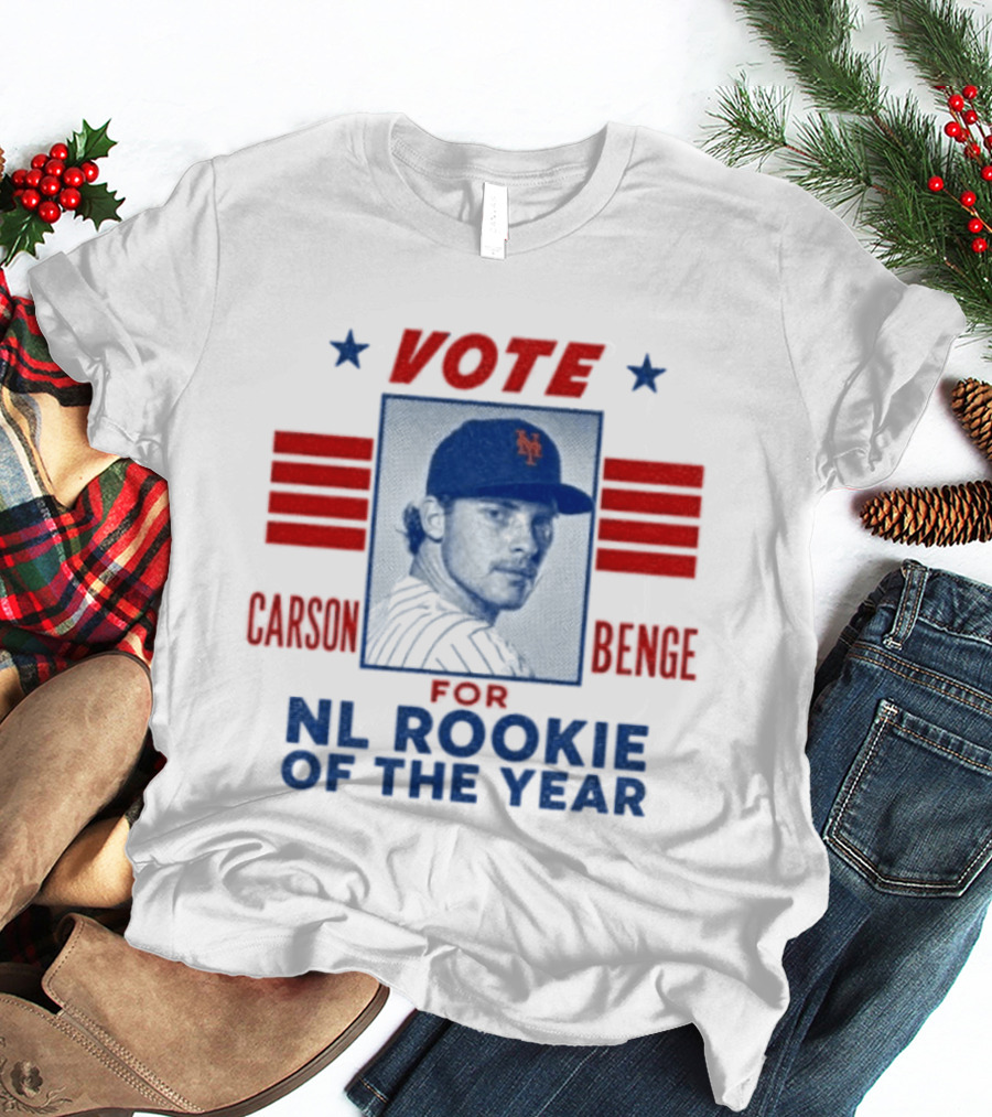 Carson Benge Mets Vote For NL Rookie Of The Year T-Shirt