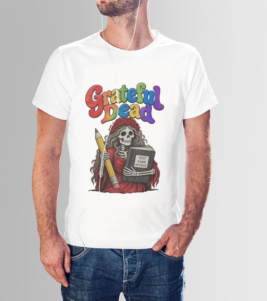 Grateful Dead Skeleton Test Exam Notebook With Pencil T-Shirt