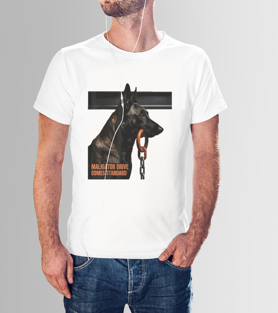 Maligator Drive Comes Standard Belgian Malinois Iron Bar Handler T-Shirt