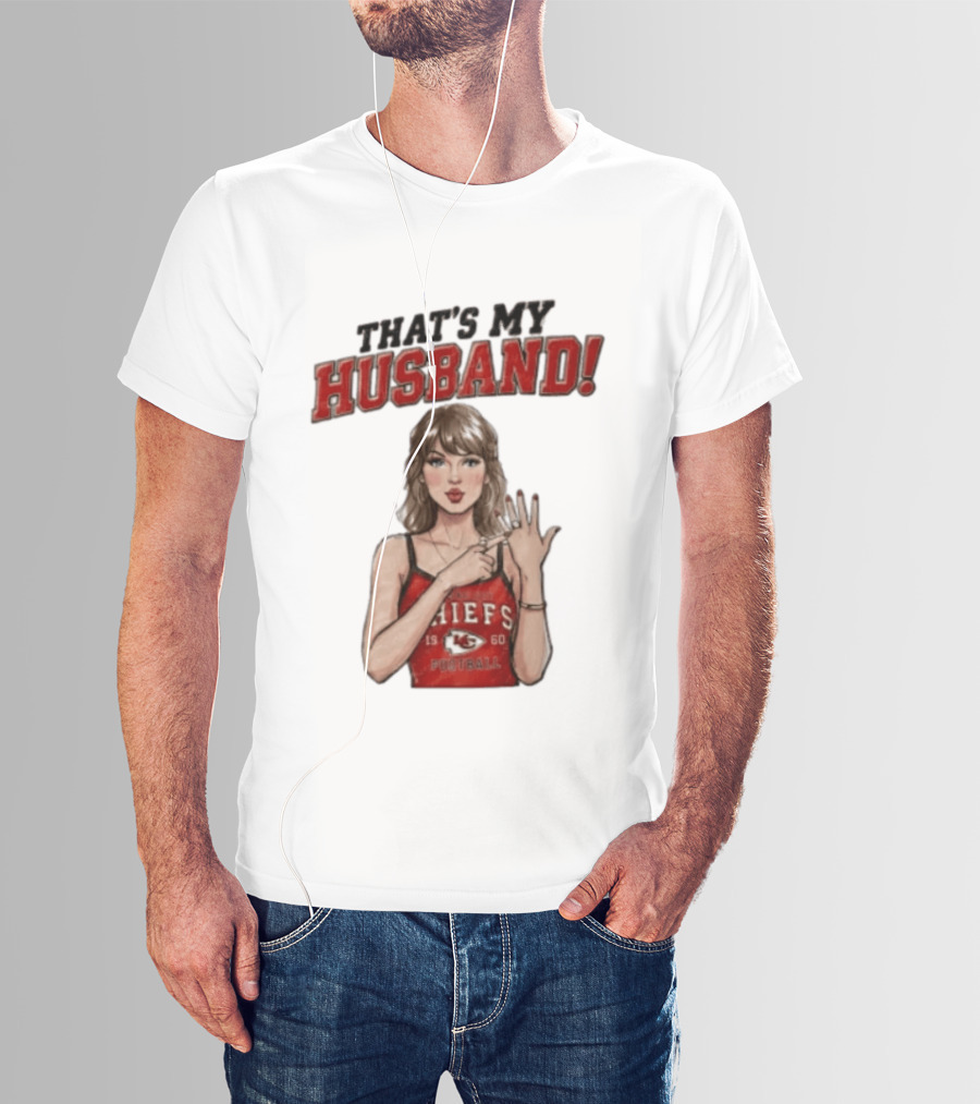 Taylor That's My Husband 87 Kansas City Chiefs Football T-Shirt