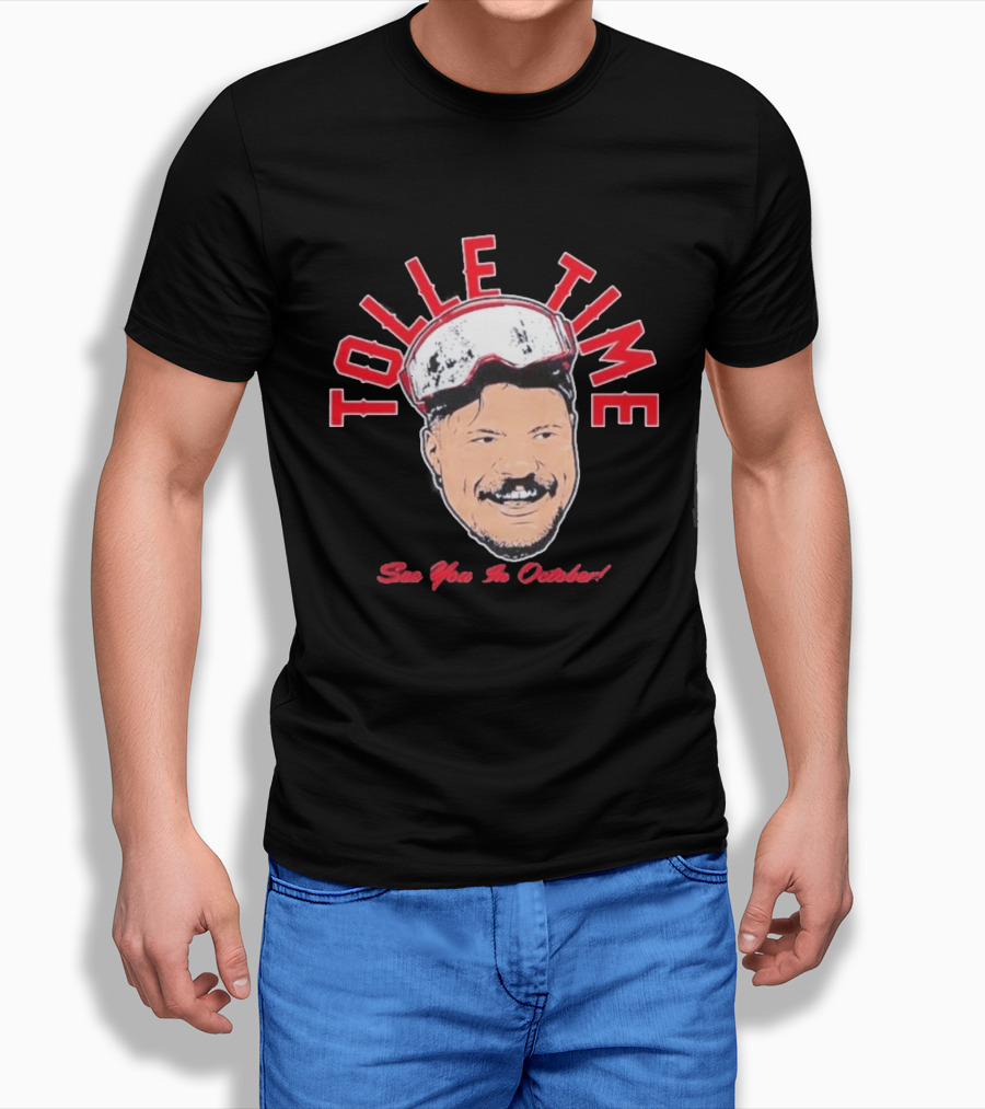 Tolle Time See You In October Boston Red Sox T-Shirt