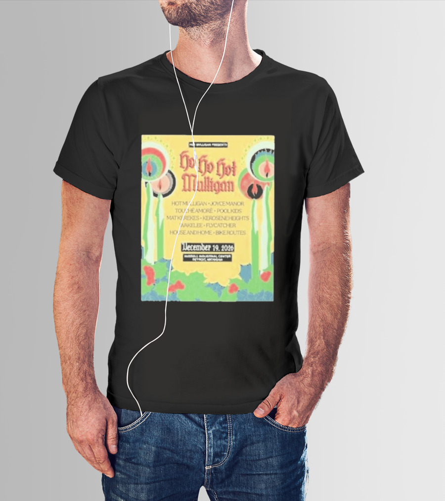 Hot Mulligan Presents Ho Ho Hot Mulligan Event With Joyce Manor And Touché Amoré At Russel Industrial Center Detroit On December 19 2026 T-Shirt