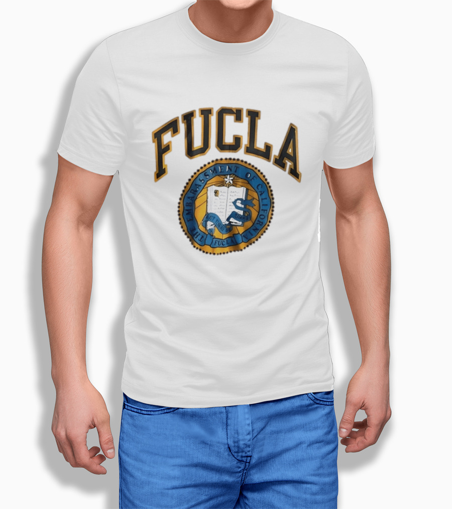 FUCLA The Embarrassment Of California Let There Be Shame T-Shirt