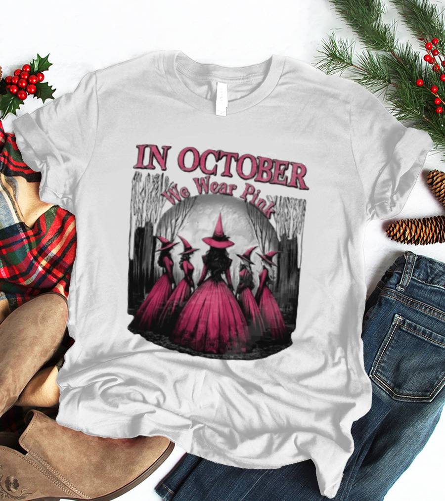 In October We Wear Pink Five Witches Pink Dresses Forest Moon T-Shirt