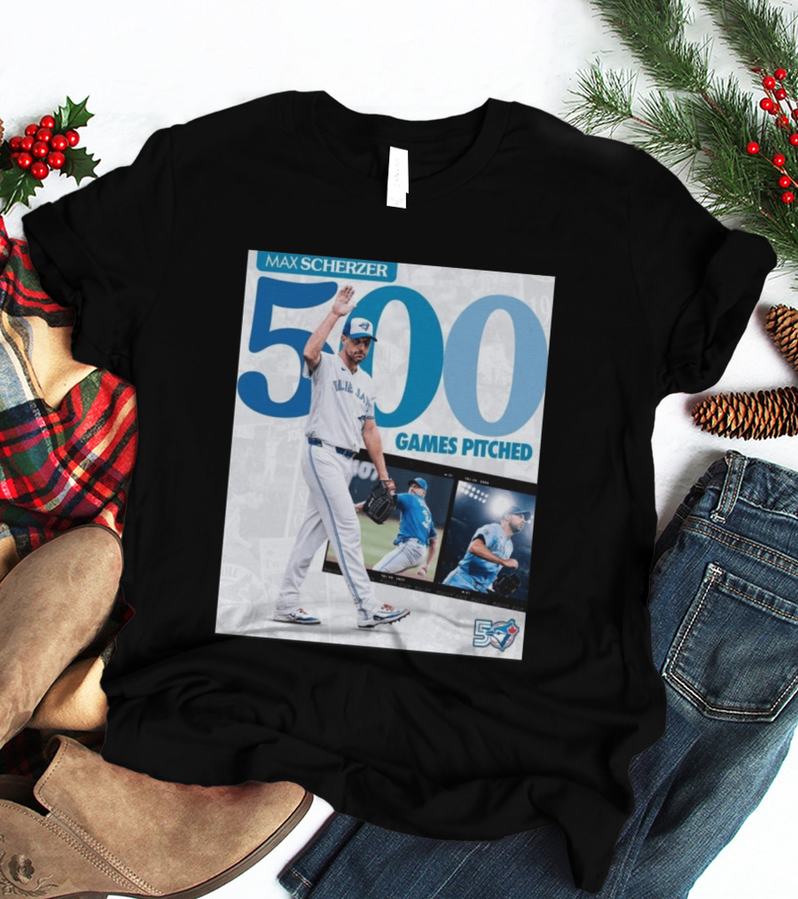 Max Scherzer 500 Games Pitched Blue Jays 50 T-Shirt