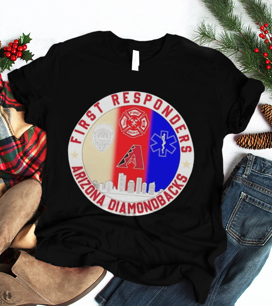 Arizona Diamondbacks First Responders Police Fire Dept EMT Appreciation T-Shirt