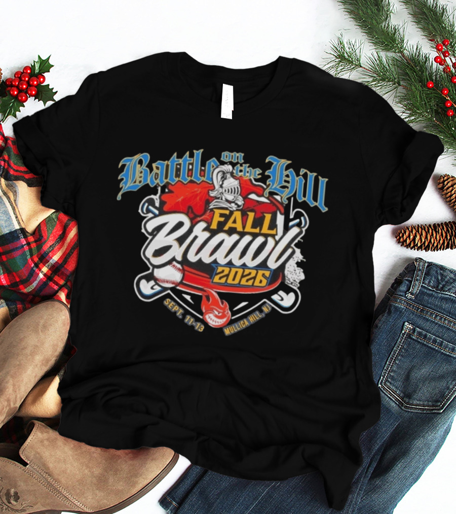 Battle On The Hill Fall Brawl 2026 Tournament Mullica Hill Sept 11 13 T-Shirt
