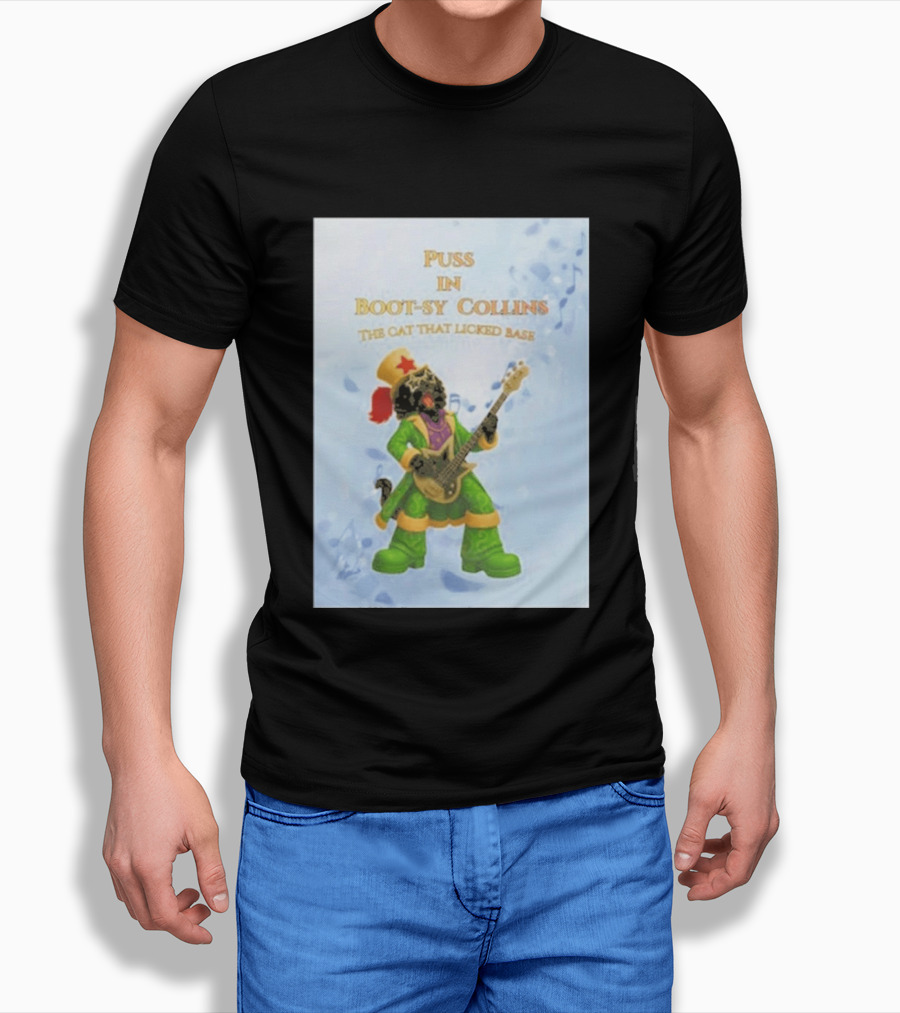 Puss In Bootsy Collins The Cat That Licked Base Green Costume Star Hat Guitar Player T-Shirt