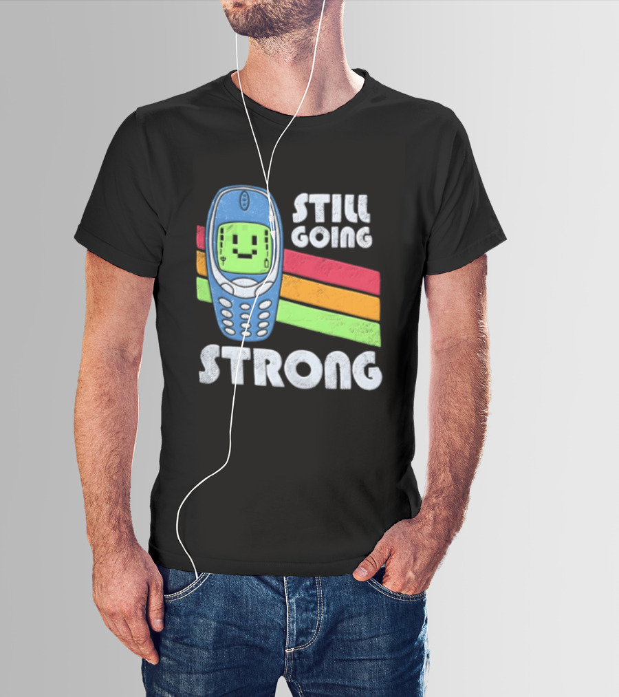 Still Going Strong Retro Mobile Phone Green Screen Vintage Vibes T-Shirt