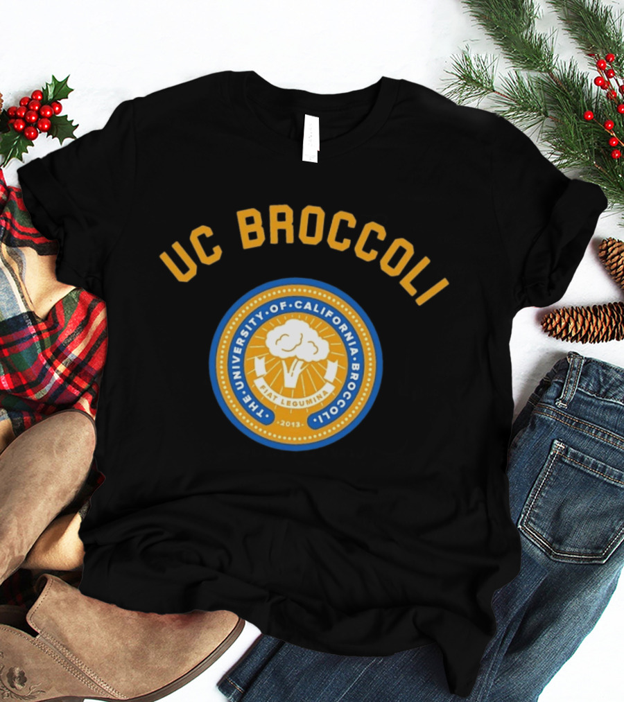 UC Broccoli The University Of California Broccoli Fiat Legumina 2013 Seal T-Shirt